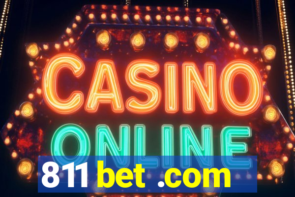 811 bet .com